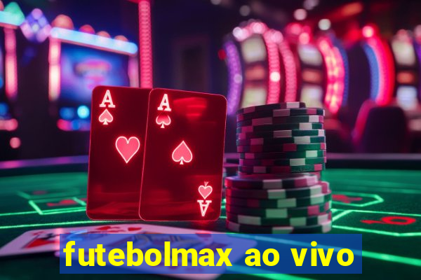 futebolmax ao vivo